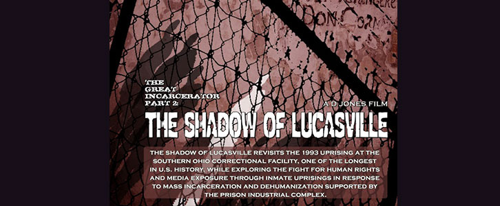 The Great Incarcerator Part II: The Shadow of Lucasville