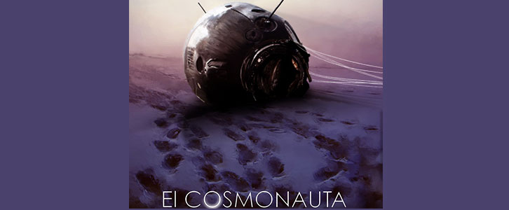 El Cosmonauta (The Cosmonaut)